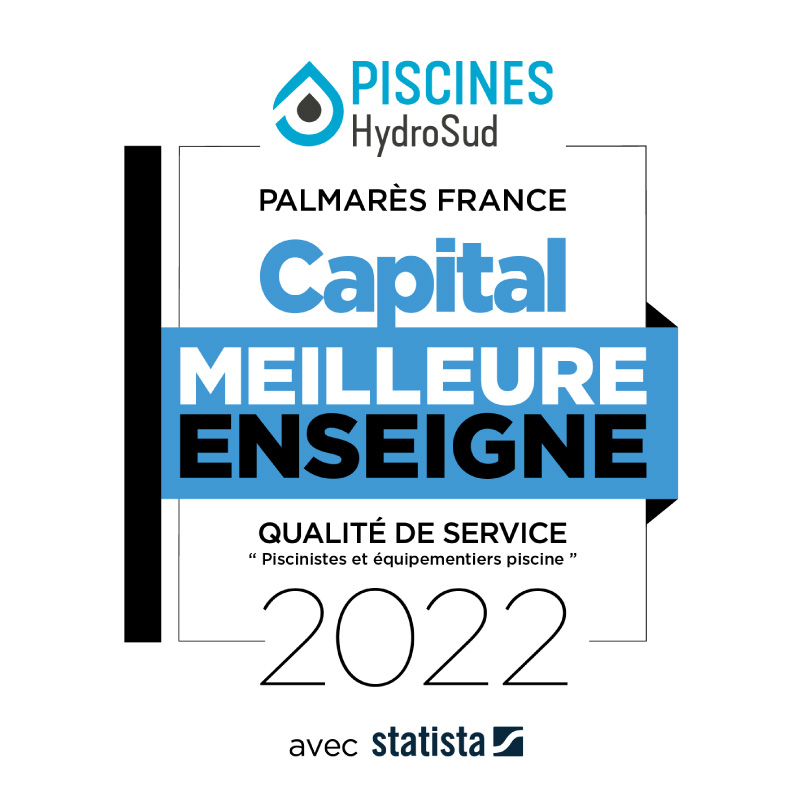 Réseau PISCINES HydroSud élu meilleure enseigne Capital 2022